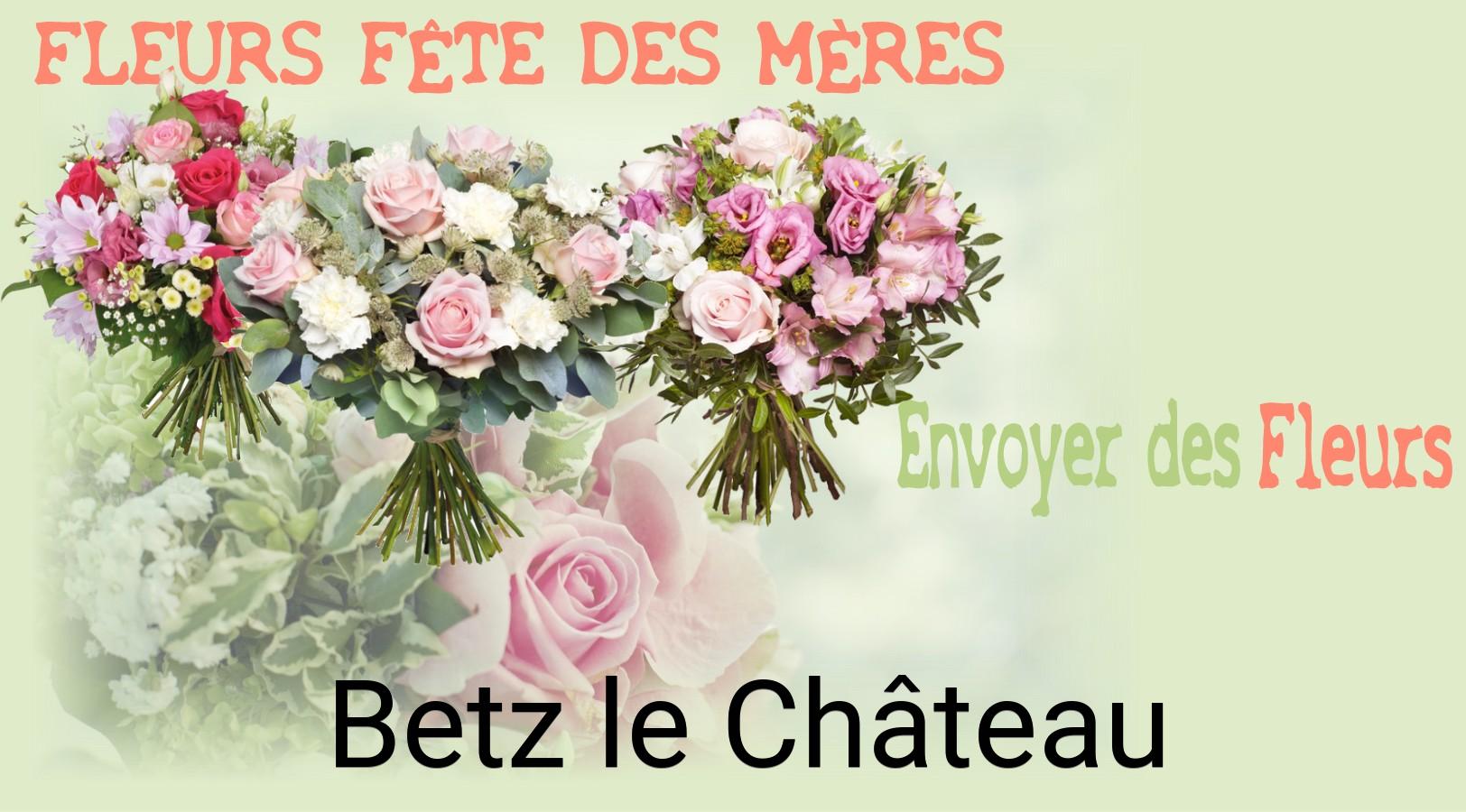 Bouquet de Fête des Mères livré à Betz-le-Château